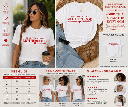 Mind Your Own Motherhood